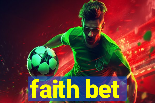 faith bet